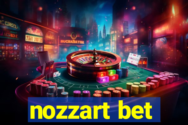 nozzart bet