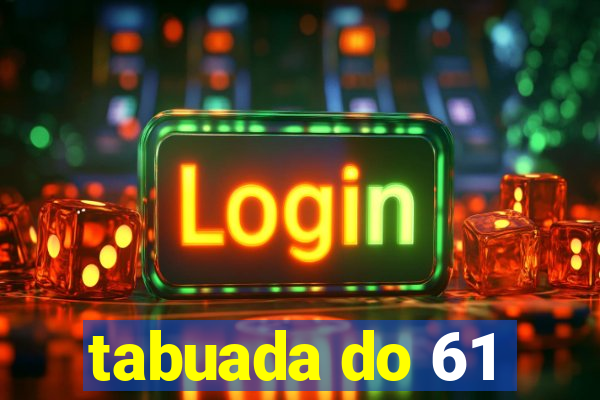 tabuada do 61