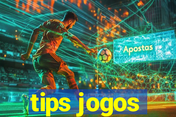 tips jogos