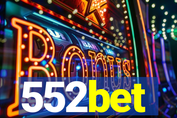 552bet