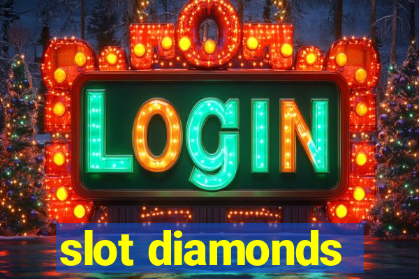 slot diamonds