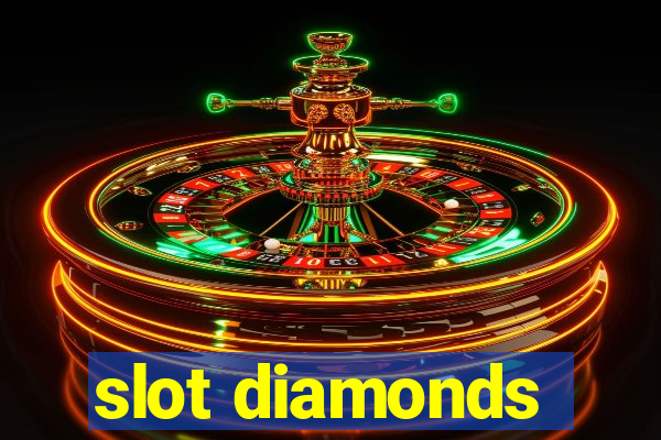 slot diamonds