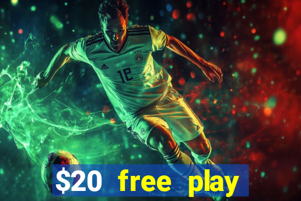 $20 free play chicken ranch casino