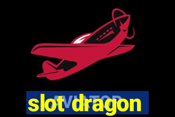 slot dragon