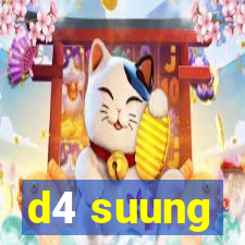 d4 suung