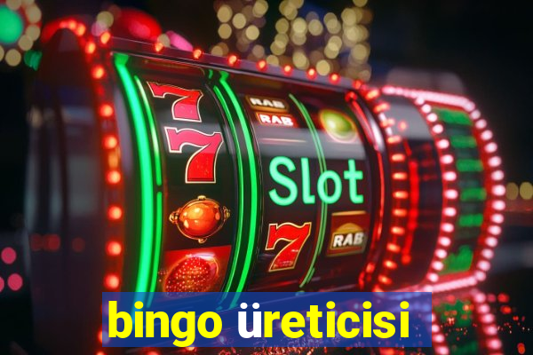 bingo üreticisi