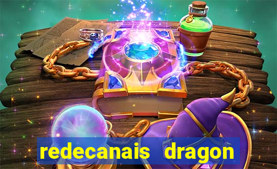 redecanais dragon ball clássico