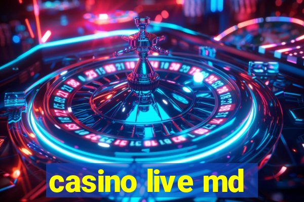 casino live md