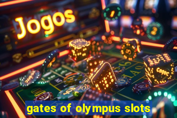 gates of olympus slots