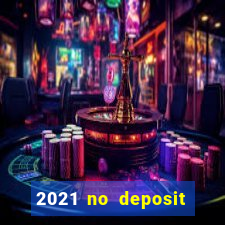 2021 no deposit bonuses wild joker casino