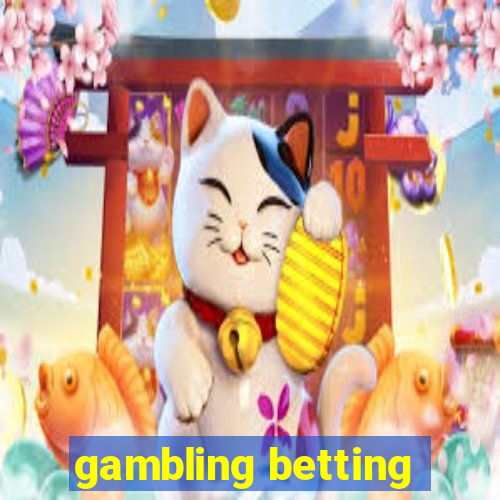 gambling betting