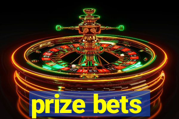 prize bets