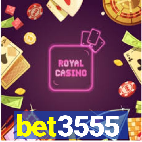 bet3555