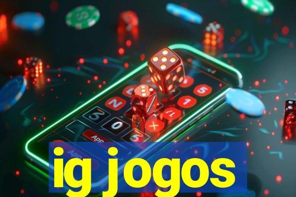 ig jogos