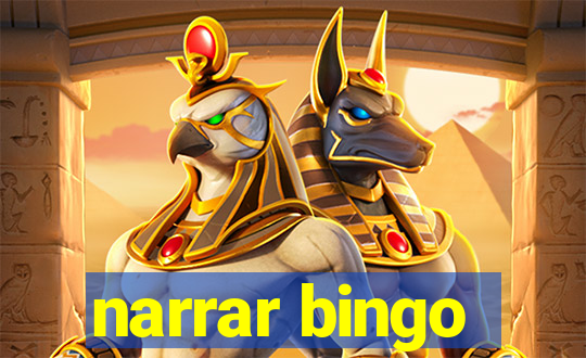 narrar bingo