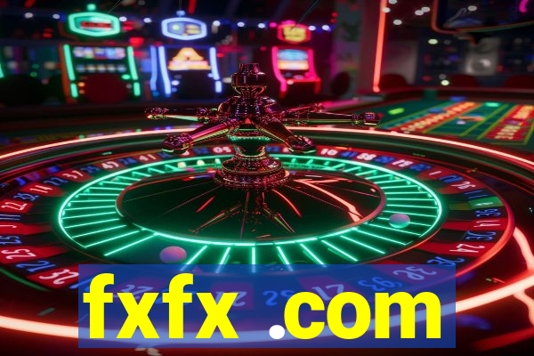 fxfx .com