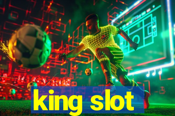 king slot