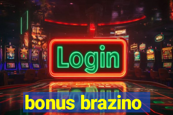 bonus brazino