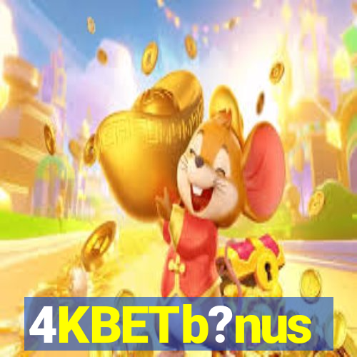 4KBETb?nus