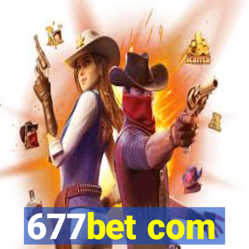 677bet com