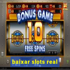 baixar slots real