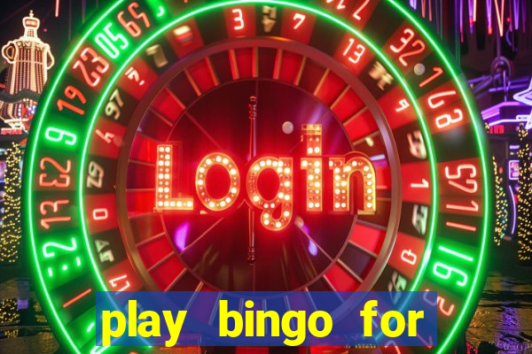 play bingo for money no deposit