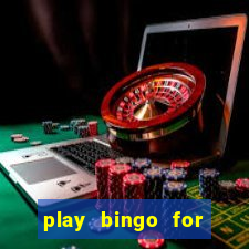 play bingo for money no deposit