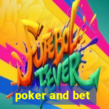 poker and bet