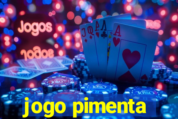 jogo pimenta