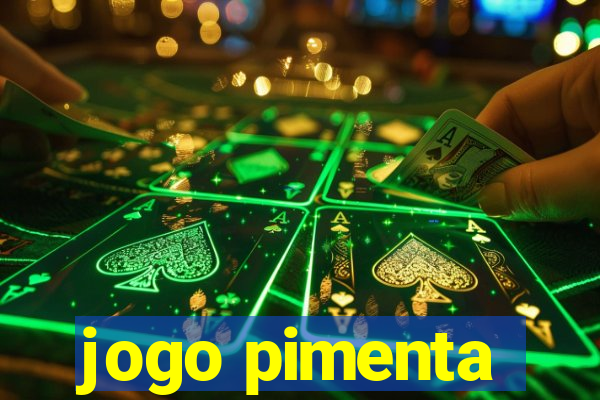 jogo pimenta