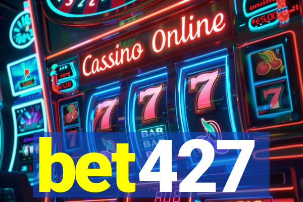 bet427