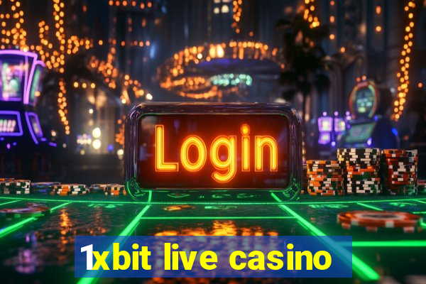 1xbit live casino