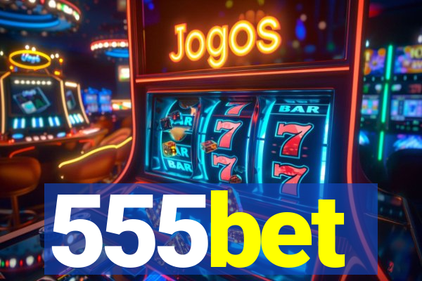 555bet