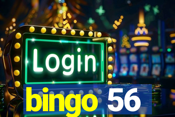 bingo 56