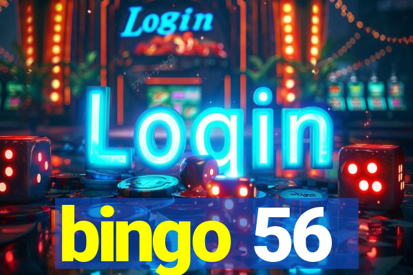 bingo 56