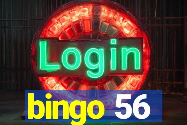 bingo 56