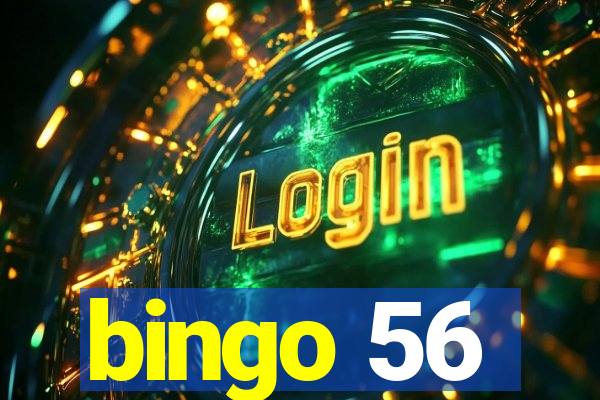 bingo 56