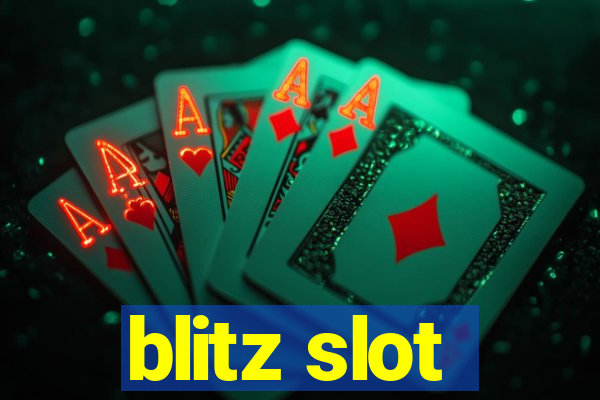 blitz slot