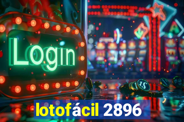 lotofácil 2896