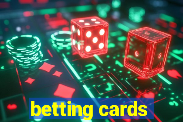 betting cards