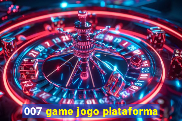 007 game jogo plataforma