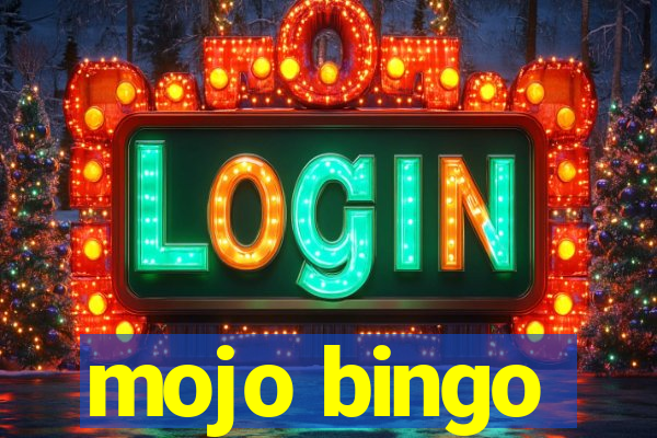 mojo bingo