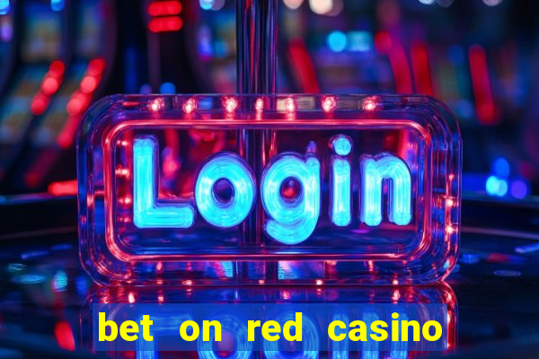 bet on red casino no deposit bonus