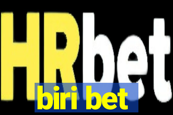 biri bet