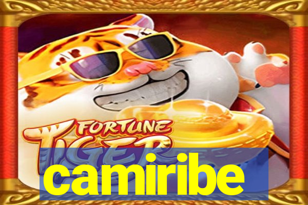 camiribe