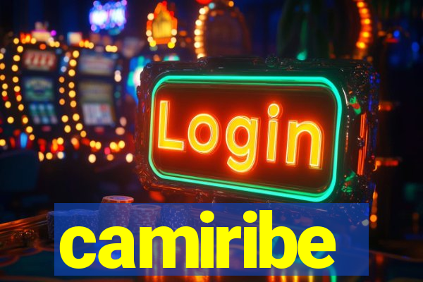 camiribe