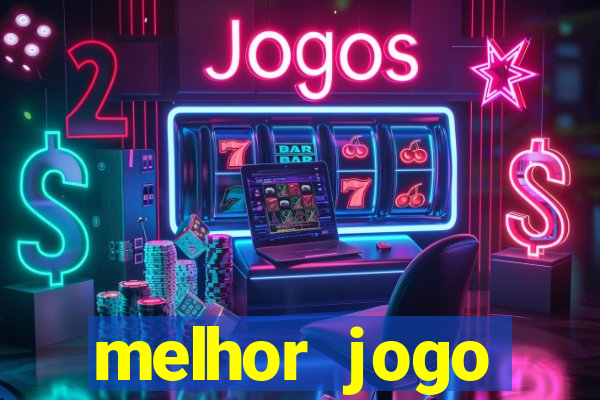 melhor jogo gratuito android