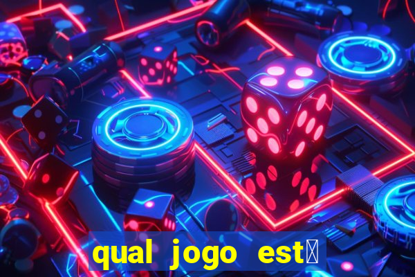 qual jogo est谩 pagando agora