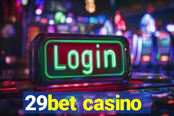 29bet casino