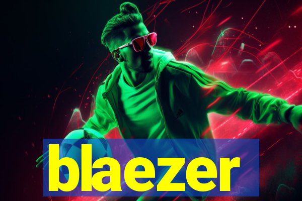 blaezer